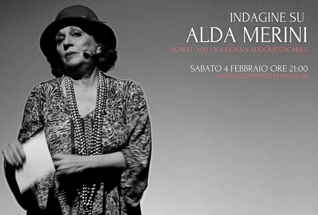 Mesagne: Al Teatro Comunale Indagine su Alda Merini
