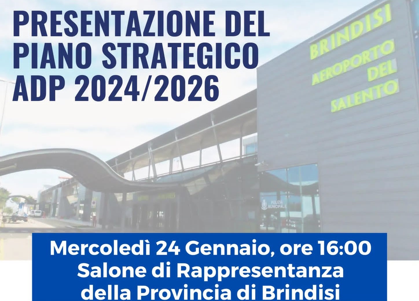 Brindisi: Aeroporti di Puglia, presentazione del Piano Strategico