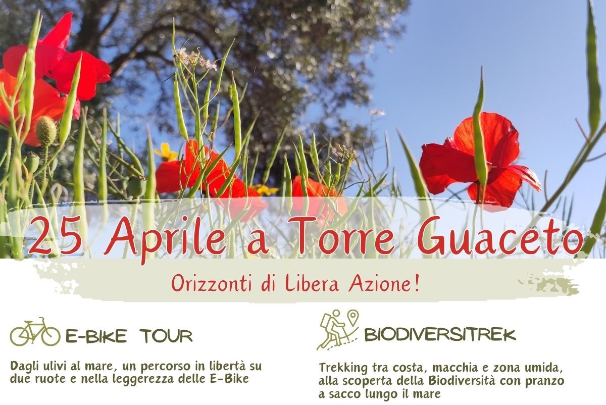 25 aprile a Torre Guaceto, orizzonti di Libera Azione
