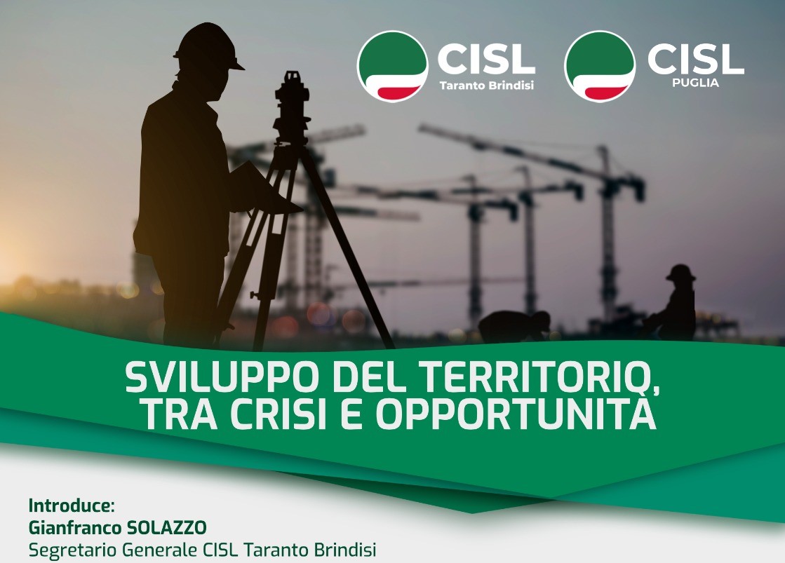Brindisi: Convegno CISL su transizioni, sviluppo, occupazione