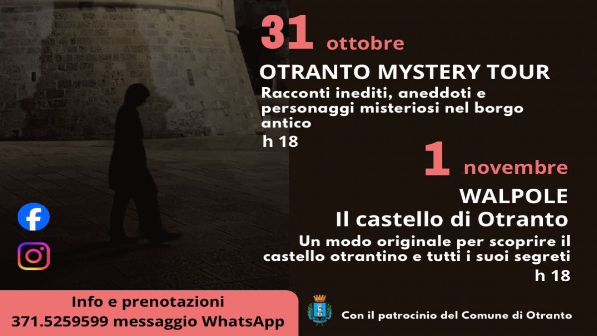 Otranto: Arriva il weekend Otranto Misteriosa